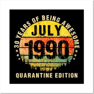 30 Years Being Awesome July 1990 Quarantine Edition Posters and Art